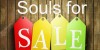 Souls for sale